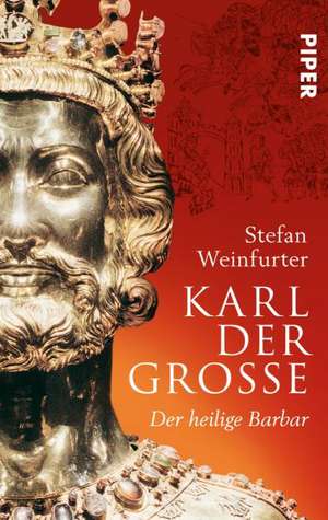 Karl der Große de Stefan Weinfurter