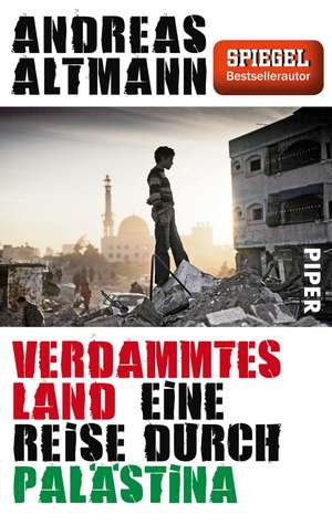 Verdammtes Land de Andreas Altmann