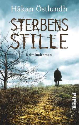 Sterbensstille de Håkan Östlundh