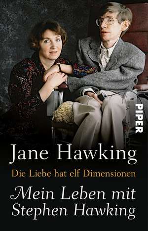 Die Liebe hat elf Dimensionen de Jane Hawking