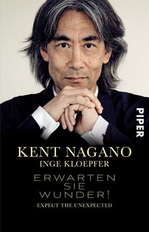 Erwarten Sie Wunder! de Kent Nagano