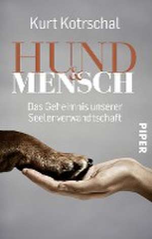 Hund & Mensch de Kurt Kotrschal