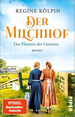 Der Milchhof - Das Flüstern der Gezeiten de Regine Kölpin