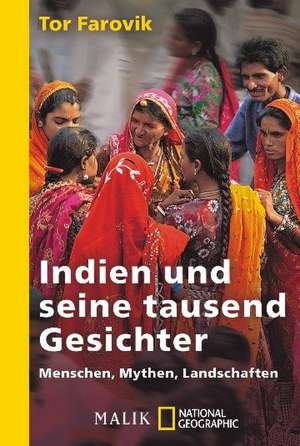 Indien und seine tausend Gesichter de Tor Farovik