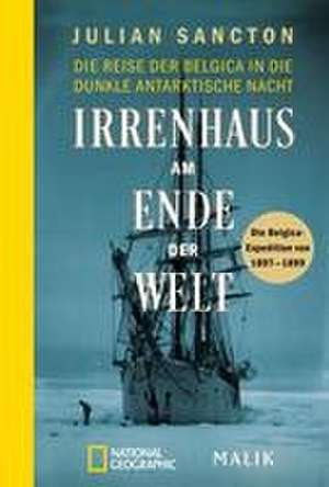 Irrenhaus am Ende der Welt de Julian Sancton