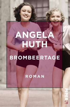 Brombeertage de Angela Huth