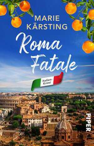 Roma Fatale de Marie Kärsting