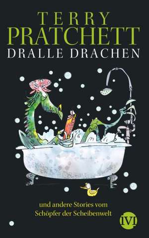 Dralle Drachen de Terry Pratchett