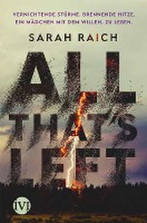 All that's left de Sarah Raich