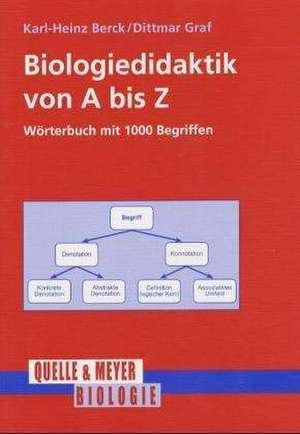 Biologiedidaktik von A - Z de Karl-Heinz Berck