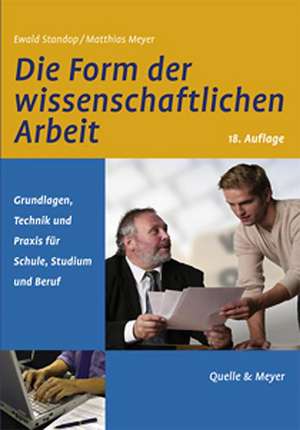 Die Form der wissenschaftlichen Arbeit de Ewald Standop