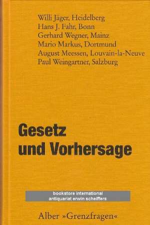 Gesetz und Vorhersage de Paul Weingartner