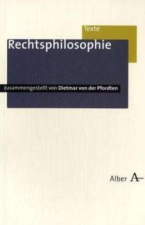 Rechtsphilosophie de Dietmar von der Pfordten