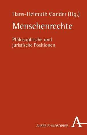 Menschenrechte de Hans-Helmut Gander