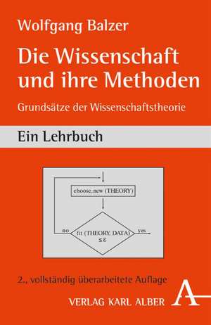 Die Wissenschaft und ihre Methoden de Wolfgang Balzer