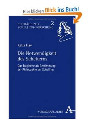 Die Notwendigkeit des Scheiterns de Katia Hay