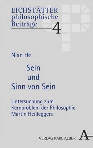 Sein und Sinn von Sein de Nian He