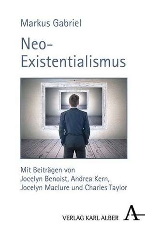 Neo-Existentialismus de Markus Gabriel