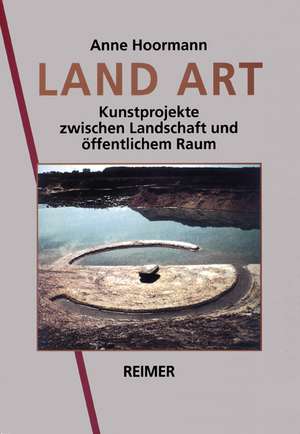 Land Art de Anne Hoormann