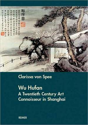 Wu Hufan de Clarissa von Spee