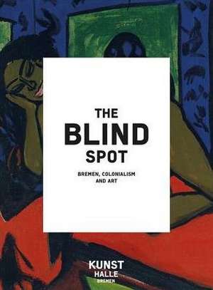 The Blind Spot de Anna Brus