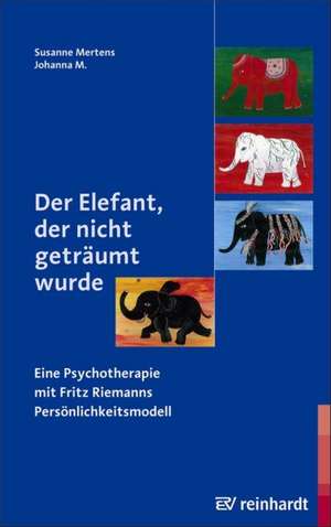 Der Elefant, der nicht geträumt wurde de Susanne Mertens