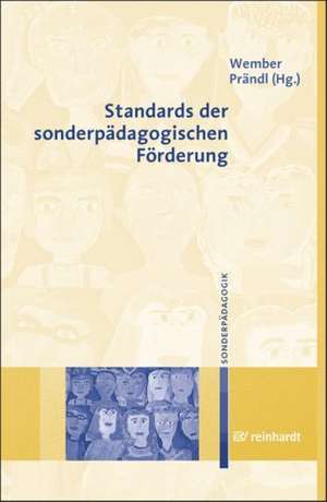 Standards der sonderpädagogischen Förderung de Franz B. Wember