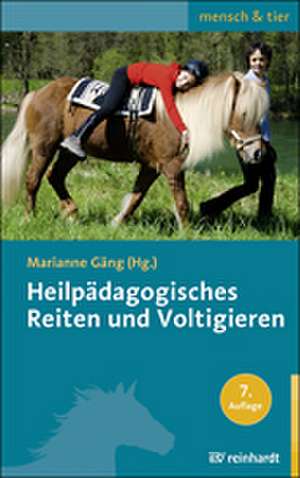 Heilpädagogisches Reiten und Voltigieren de Marianne Gäng