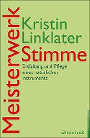 Meisterwerk Stimme de Kristin Linklater