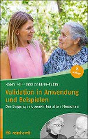 Validation in Anwendung und Beispielen de Naomi Feil