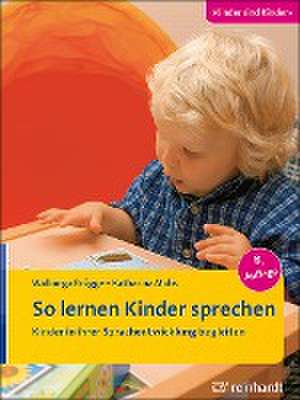 So lernen Kinder sprechen de Walburga Brügge