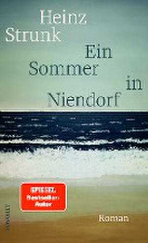 Ein Sommer in Niendorf de Heinz Strunk