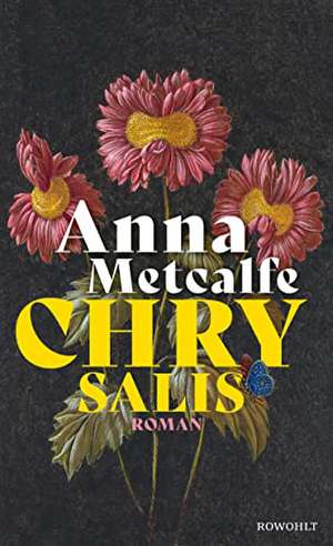 Chrysalis de Anna Metcalfe