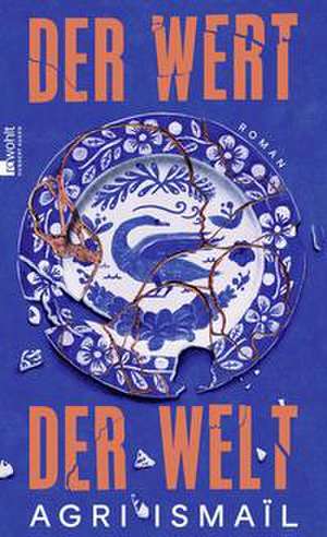 Der Wert der Welt de Agri Ismaïl