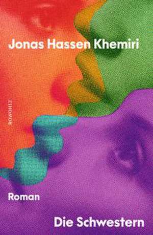 Die Schwestern de Jonas Hassen Khemiri