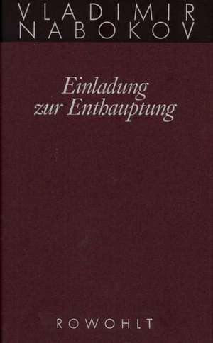 Gesammelte Werke 04. Einladung zur Enthauptung de Dieter E. Zimmer