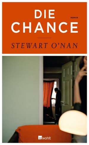 Die Chance de Stewart O'Nan