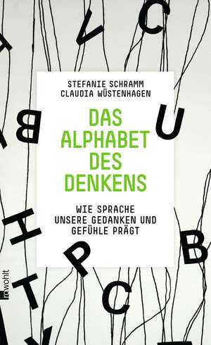 Das Alphabet des Denkens de Stefanie Schramm