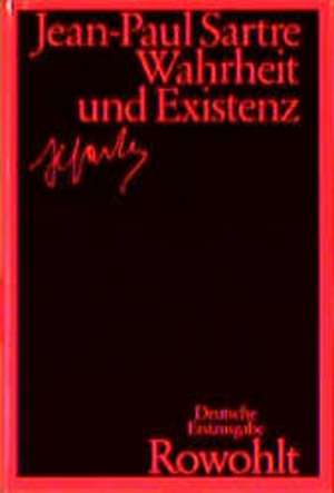 Wahrheit und Existenz de Arlette Elkaim-Sartre