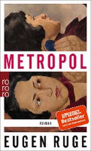 Metropol de Eugen Ruge