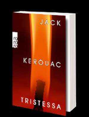 Tristessa de Jack Kerouac