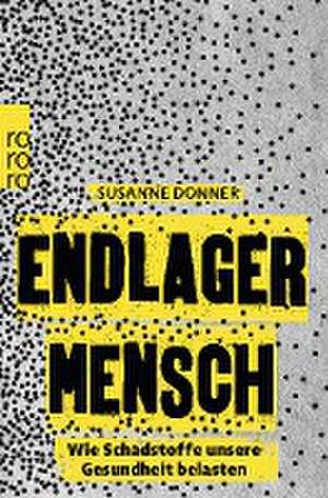 Endlager Mensch de Susanne Donner