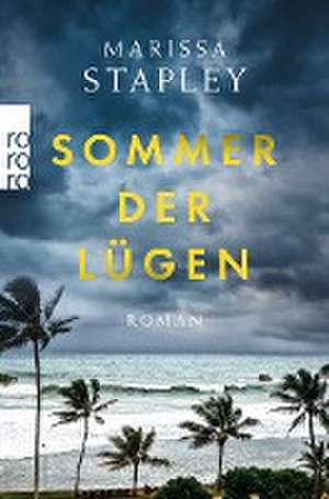 Sommer der Lügen de Marissa Stapley