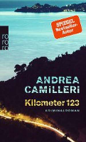 Kilometer 123 de Andrea Camilleri