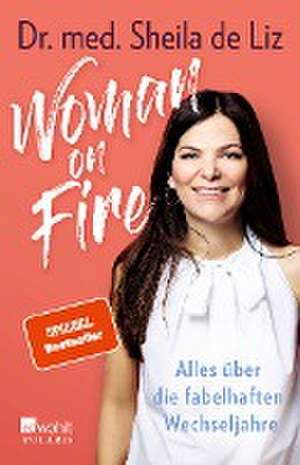 Woman on Fire de Sheila de Liz