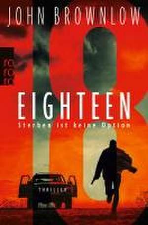 Eighteen de John Brownlow