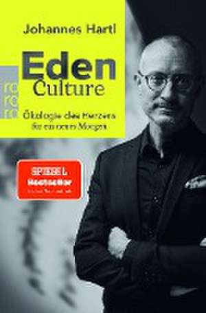 Eden Culture de Johannes Hartl