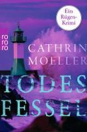 Todesfessel de Cathrin Moeller