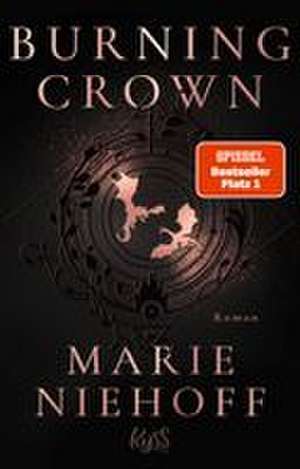 Burning Crown de Marie Niehoff