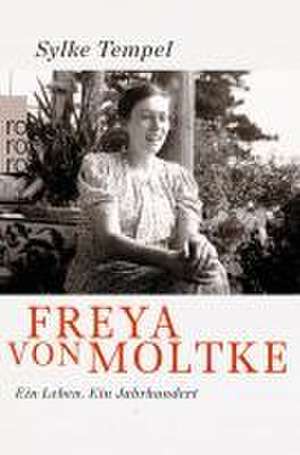 Freya von Moltke de Sylke Tempel